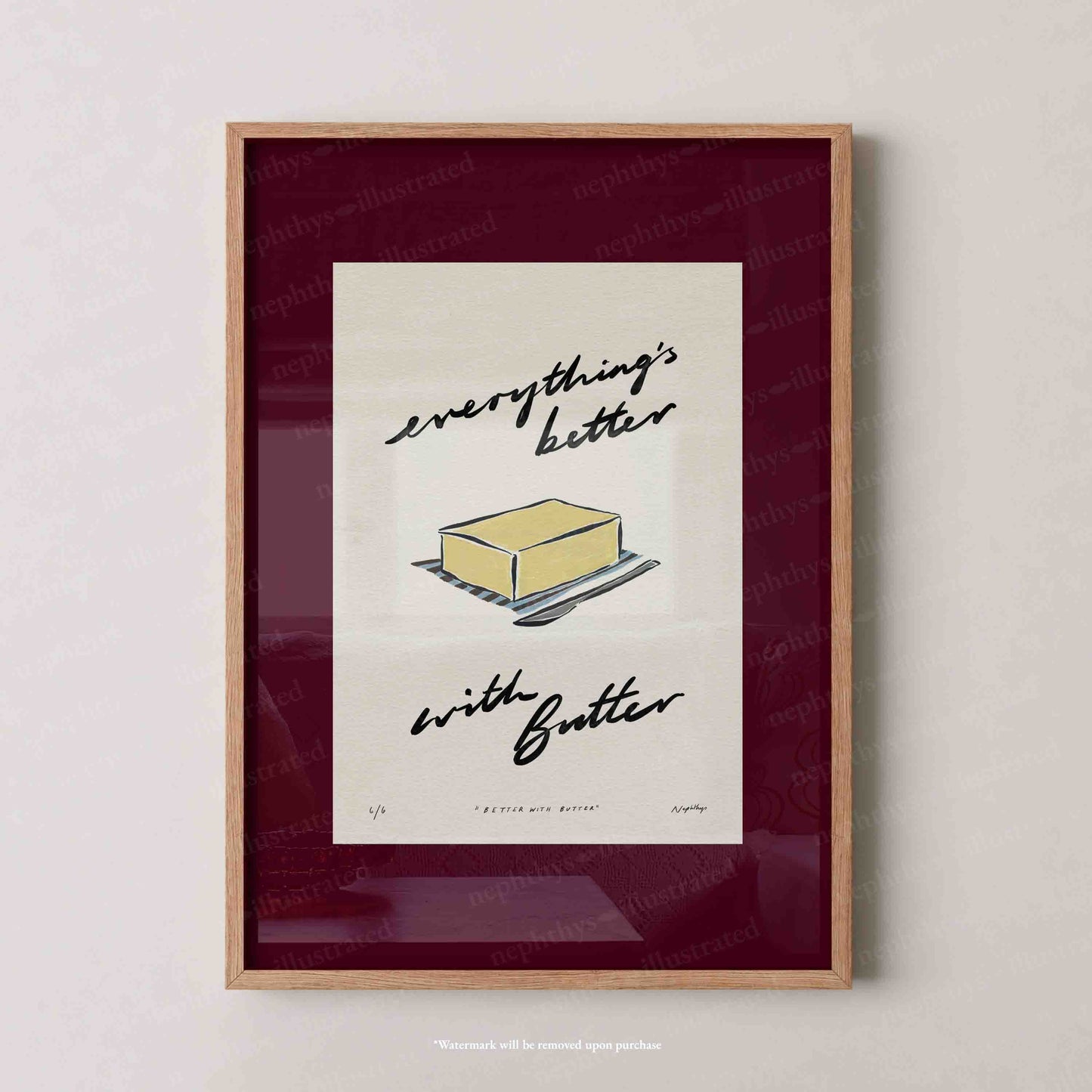 Everything’s Better with Butter Print
