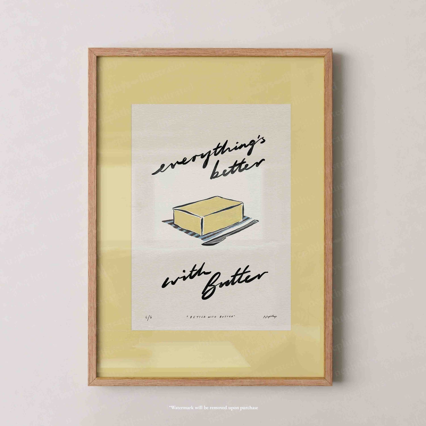 Everything’s Better with Butter Print