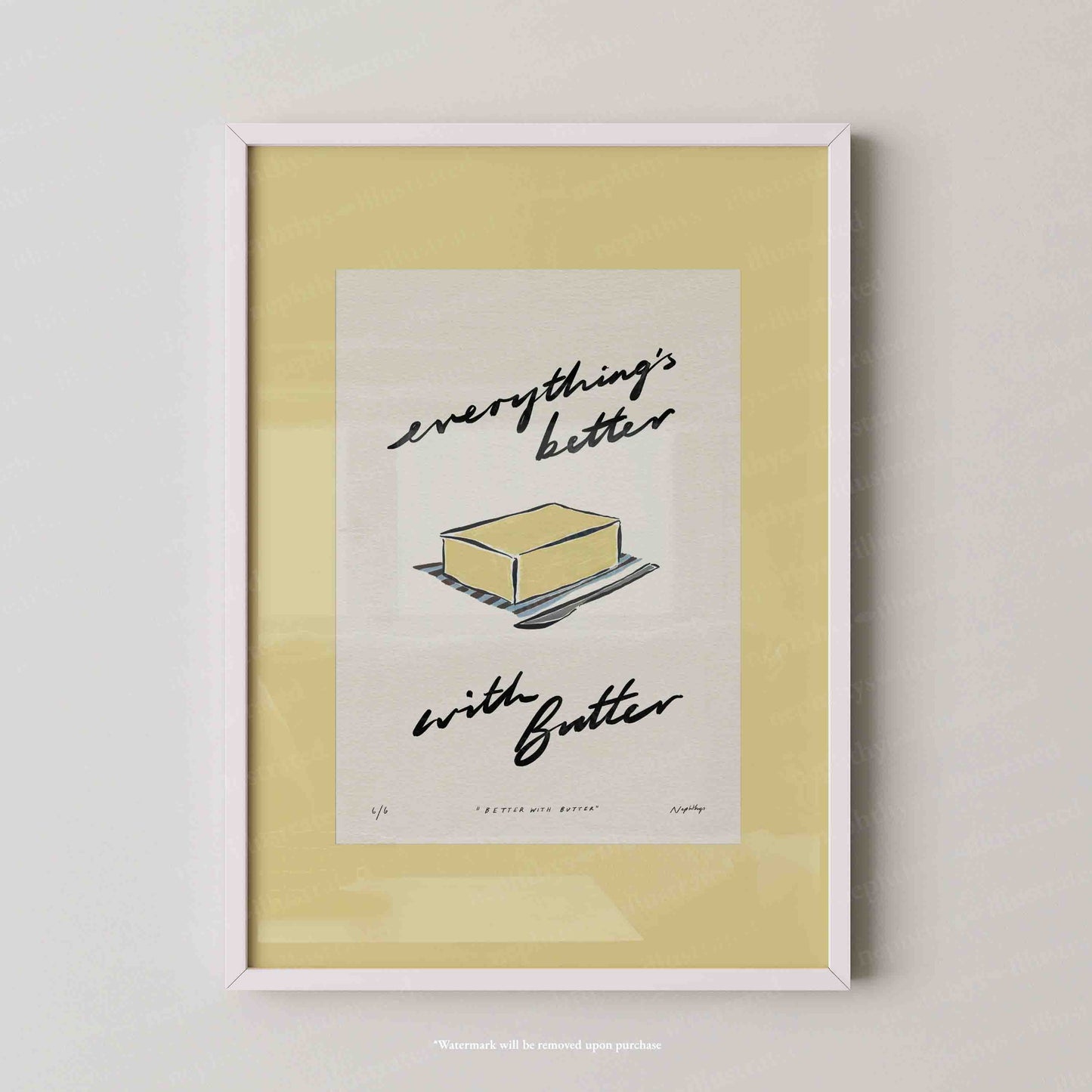 Everything’s Better with Butter Print