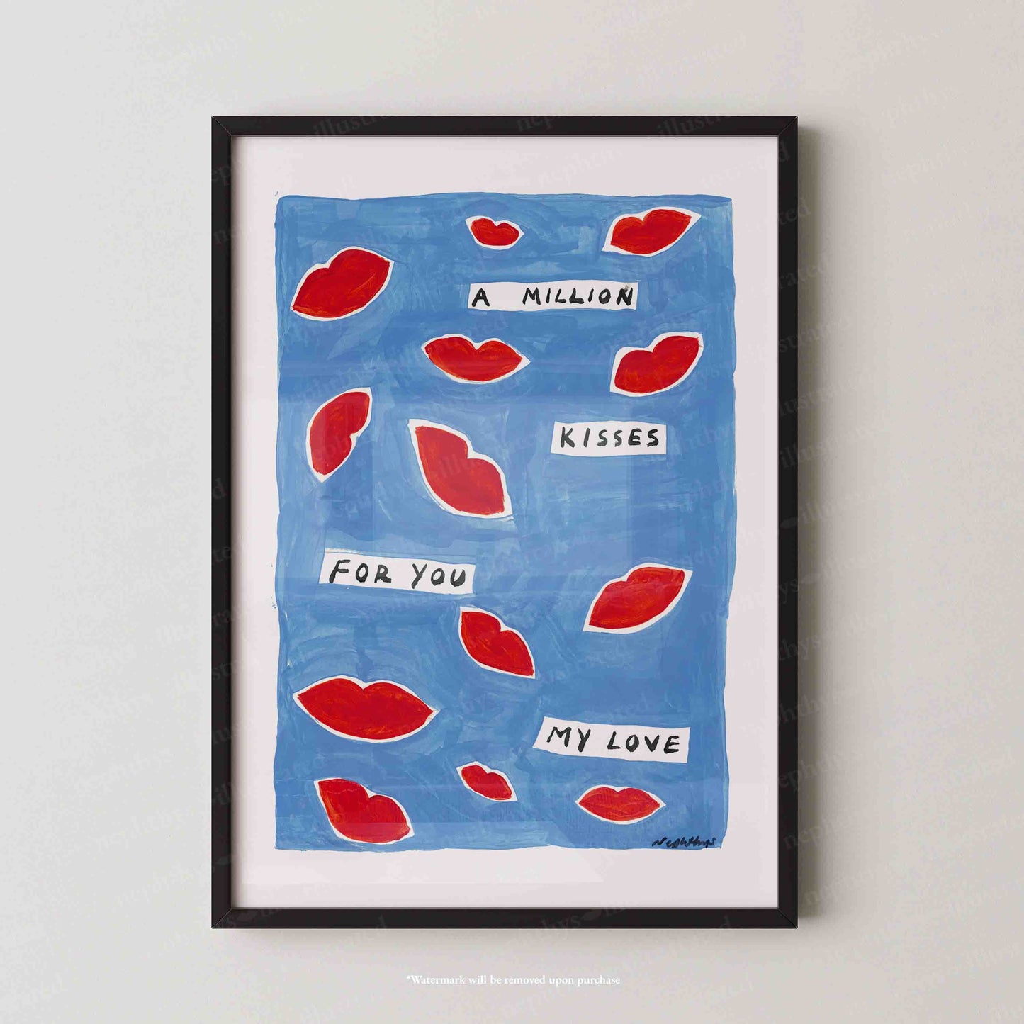 A Million Kisses Print