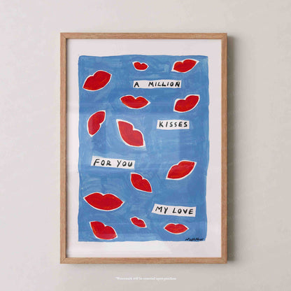 A Million Kisses Print
