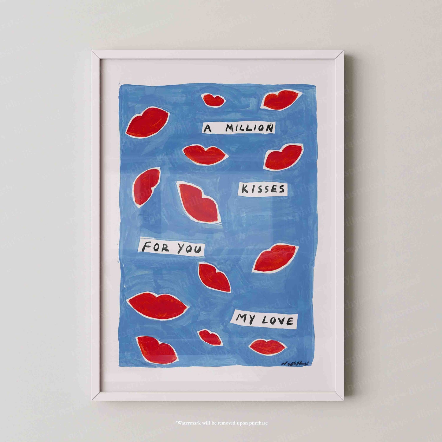 A Million Kisses Print