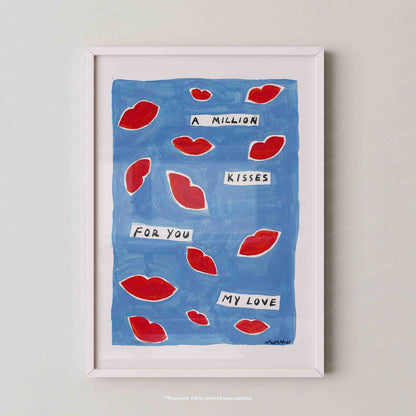 A Million Kisses Print